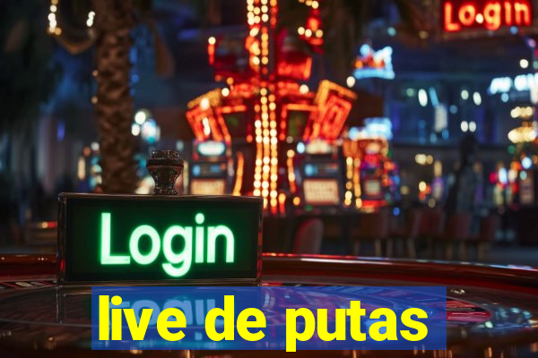 live de putas